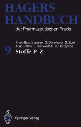 Bruchhausen / Dannhardt / Hager |  Hagers Handbuch der Pharmazeutischen Praxis | eBook | Sack Fachmedien