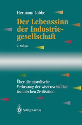 Lübbe |  Der Lebenssinn der Industriegesellschaft | eBook | Sack Fachmedien