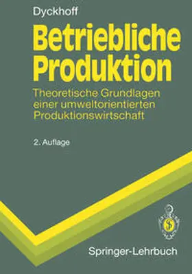 Dyckhoff |  Betriebliche Produktion | eBook | Sack Fachmedien