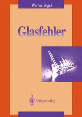 Vogel |  Glasfehler | eBook | Sack Fachmedien