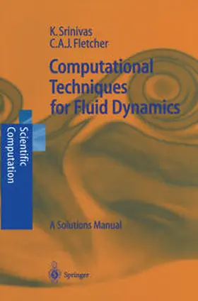 Srinivas / Fletcher |  Computational Techniques for Fluid Dynamics | eBook | Sack Fachmedien