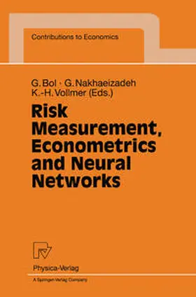 Bol / Nakhaeizadeh / Vollmer |  Risk Measurement, Econometrics and Neural Networks | eBook | Sack Fachmedien