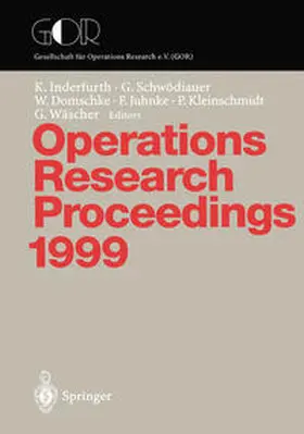 Inderfurth / Schwödiauer / Domschke | Operations Research Proceedings 1999 | E-Book | sack.de