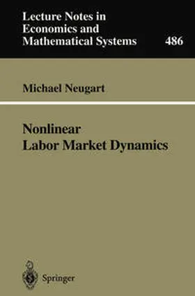 Neugart |  Nonlinear Labor Market Dynamics | eBook | Sack Fachmedien