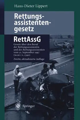 Lippert |  Rettungsassistentengesetz (RettAssG) | eBook | Sack Fachmedien