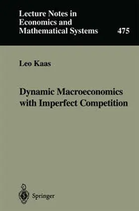 Kaas |  Dynamic Macroeconomics with Imperfect Competition | eBook | Sack Fachmedien