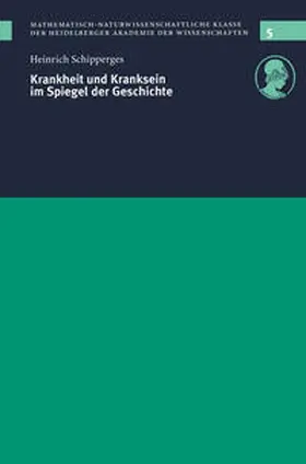 Schipperges |  Krankheit und Kranksein im Spiegel der Geschichte | eBook | Sack Fachmedien