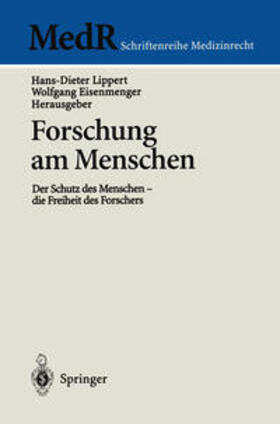 Lippert / Eisenmenger |  Forschung am Menschen | eBook | Sack Fachmedien