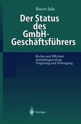 Jula |  Der Status des GmbH-Geschäftsführers | eBook | Sack Fachmedien