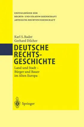 Bader / Dilcher |  Deutsche Rechtsgeschichte | eBook | Sack Fachmedien