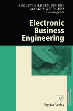 Scheer / Nüttgens |  Electronic Business Engineering | eBook | Sack Fachmedien