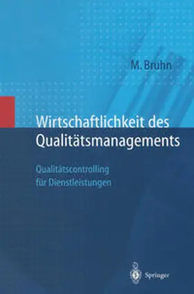 Bruhn |  Wirtschaftlichkeit des Qualitätsmanagements | eBook | Sack Fachmedien