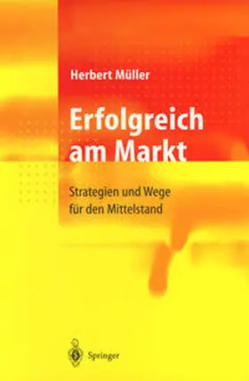 Müller | Erfolgreich am Markt | E-Book | sack.de