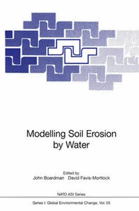 Boardman / Favis-Mortlock |  Modelling Soil Erosion by Water | eBook | Sack Fachmedien