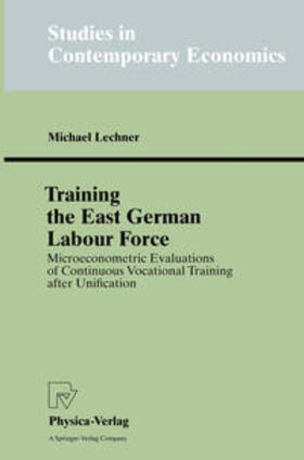 Lechner |  Training the East German Labour Force | eBook | Sack Fachmedien