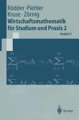 Rödder / Piehler / Kruse |  Wirtschaftsmathematik für Studium und Praxis 2 | eBook | Sack Fachmedien