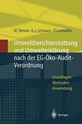 Steven / Schwarz / Letmathe |  Umweltberichterstattung und Umwelterklärung nach der EG-Ökoaudit-Verordnung | eBook | Sack Fachmedien