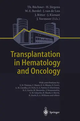 Büchner / Jürgens / Berdel |  Transplantation in Hematology and Oncology | eBook | Sack Fachmedien