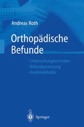 Roth |  Orthopädische Befunde | eBook | Sack Fachmedien