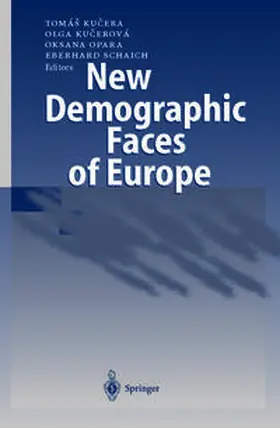 Kucera / Kucerova / Opara |  New Demographic Faces of Europe | eBook | Sack Fachmedien