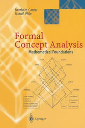 Ganter / Wille |  Formal Concept Analysis | eBook | Sack Fachmedien