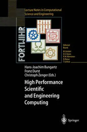 Bungartz / Durst / Zenger |  High Performance Scientific and Engineering Computing | eBook | Sack Fachmedien