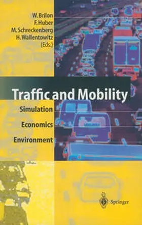 Brilon / Huber / Schreckenberg |  Traffic and Mobility | eBook | Sack Fachmedien