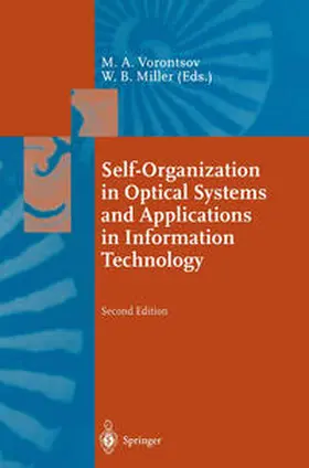 Vorontsov / Miller |  Self-Organization in Optical Systems and Applications in Information Technology | eBook | Sack Fachmedien