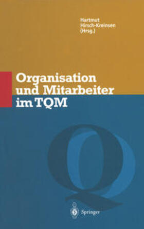 Hirsch-Kreinsen |  Organisation und Mitarbeiter im TQM | eBook | Sack Fachmedien