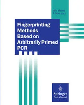 Micheli / Bova |  Fingerprinting Methods Based on Arbitrarily Primed PCR | eBook | Sack Fachmedien