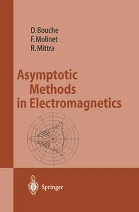 Bouche / Molinet / Mittra |  Asymptotic Methods in Electromagnetics | eBook | Sack Fachmedien