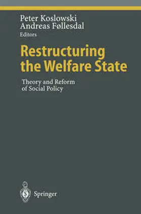 Koslowski / Follesdal |  Restructuring the Welfare State | eBook | Sack Fachmedien