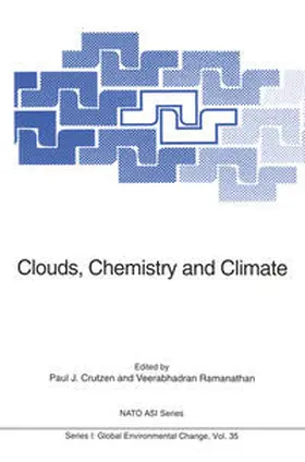 Crutzen / Ramanathan | Clouds, Chemistry and Climate | E-Book | sack.de