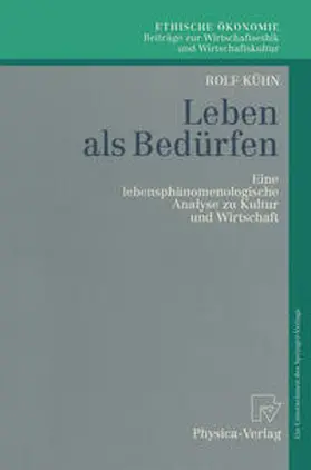 Kühn |  Leben als Bedürfen | eBook | Sack Fachmedien