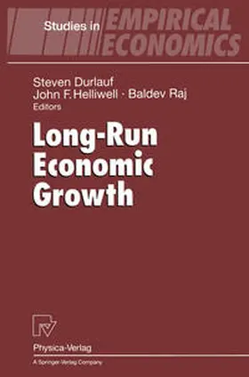 Durlauf / Helliwell / Raj |  Long-Run Economic Growth | eBook | Sack Fachmedien