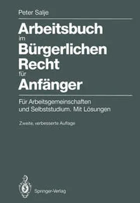 Salje |  Arbeitsbuch im Bürgerlichen Recht für Anfänger | eBook | Sack Fachmedien