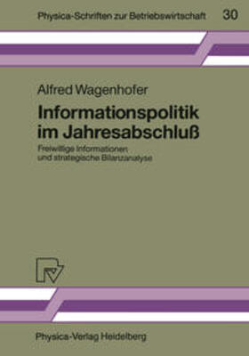 Wagenhofer |  Informationspolitik im Jahresabschluß | eBook | Sack Fachmedien