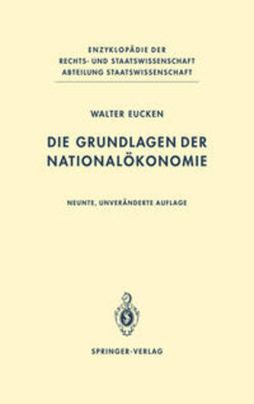 Eucken |  Die Grundlagen der Nationalökonomie | eBook | Sack Fachmedien