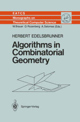 Edelsbrunner |  Algorithms in Combinatorial Geometry | eBook | Sack Fachmedien