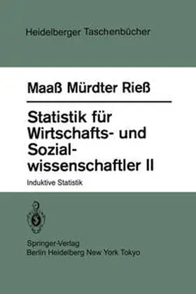 Maass / Mürdter / Riess |  Statistik für Wirtschafts- und Sozialwissenschaftler II | eBook | Sack Fachmedien