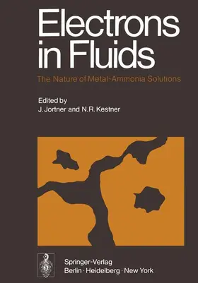 Kestner / Jortner |  Electrons in Fluids | Buch |  Sack Fachmedien