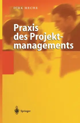 Heche |  Praxis des Projektmanagements | Buch |  Sack Fachmedien