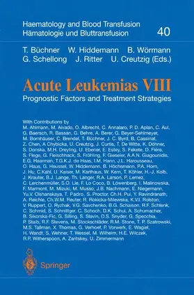 Büchner / Hiddemann / Creutzig |  Acute Leukemias VIII | Buch |  Sack Fachmedien