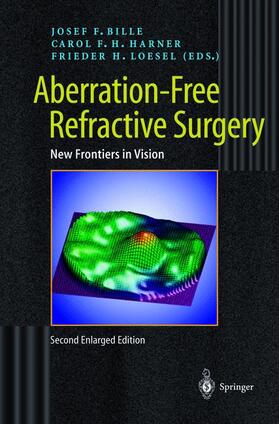 Bille / Lösel / Harner |  Aberration-Free Refractive Surgery | Buch |  Sack Fachmedien