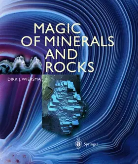 Wiersma |  Magic of Minerals and Rocks | Buch |  Sack Fachmedien