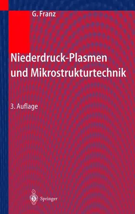 Franz |  Niederdruckplasmen und Mikrostrukturtechnik | Buch |  Sack Fachmedien