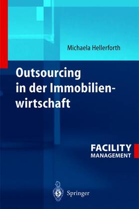 Hellerforth |  Outsourcing in der Immobilienwirtschaft | Buch |  Sack Fachmedien