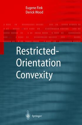 Wood / Fink |  Restricted-Orientation Convexity | Buch |  Sack Fachmedien