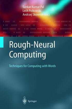 Polkowski / Pal |  Rough-Neural Computing | Buch |  Sack Fachmedien