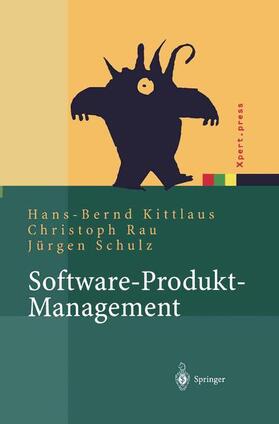 Kittlaus / Schulz / Rau |  Software-Produkt-Management | Buch |  Sack Fachmedien